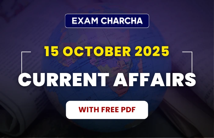 15 October 2025 Current Affairs with free pdf