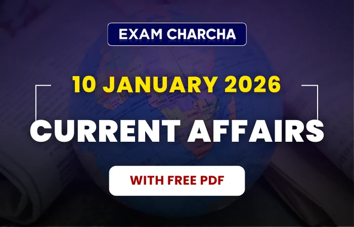 January 10 Current Affairs 2026