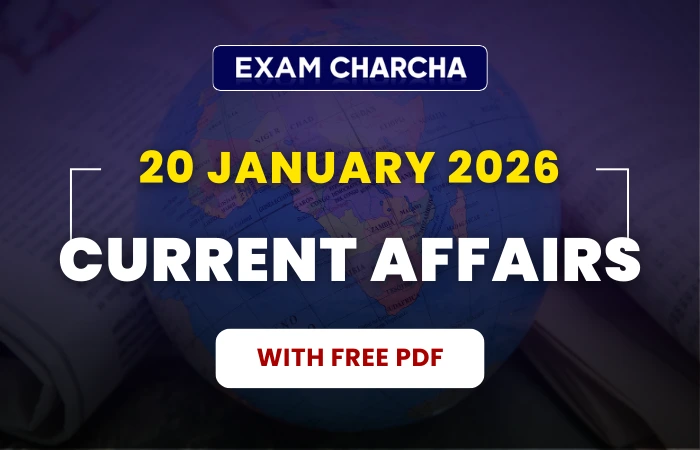 January 20 Current Affairs 2026