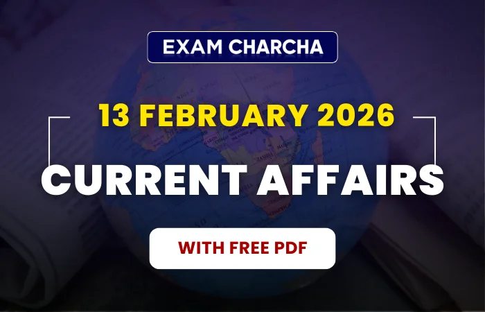 13 February 2026 - Current Affairs with PDF 