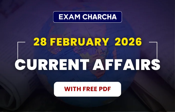 February 28 current affairs 2026
