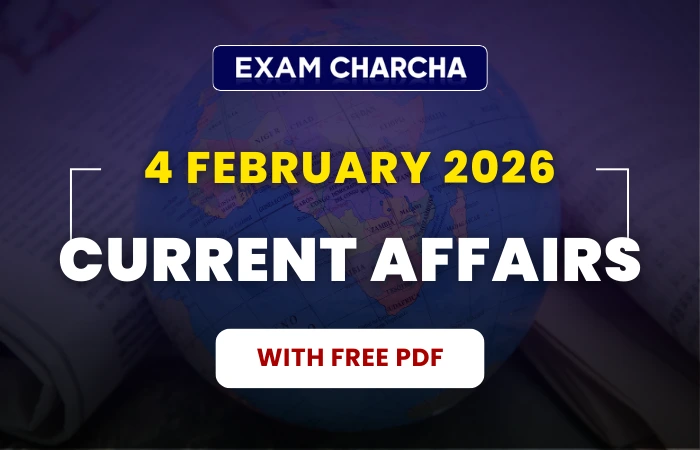 February 4 Current Affairs 2026