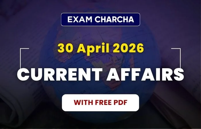 April 30 Current Affairs 2026