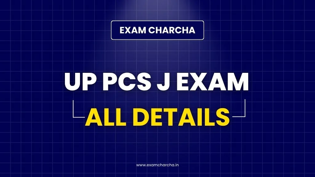 UP PCS J Exam All Details