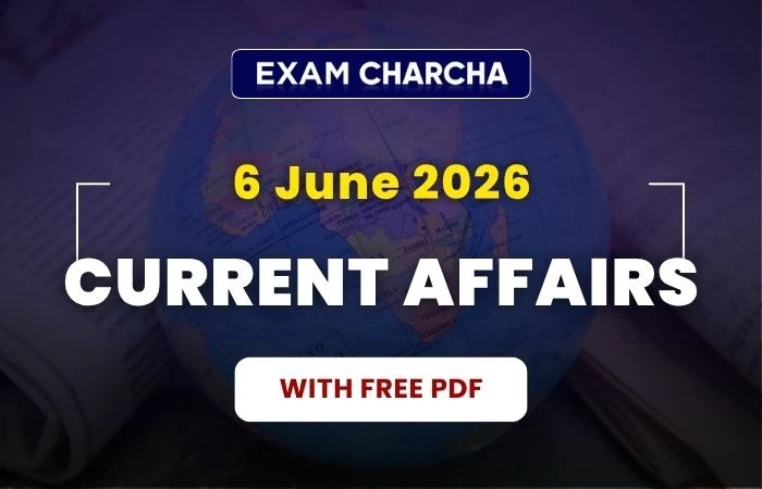 june 6 current affairs 2026 