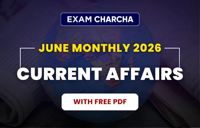june 2026 monthly current affairs 