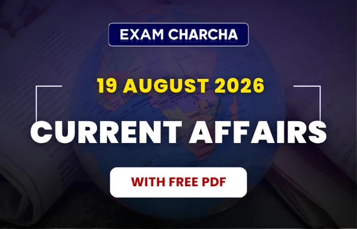August 19 current affairs 2026