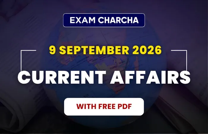 September 9 Current Affairs 2026